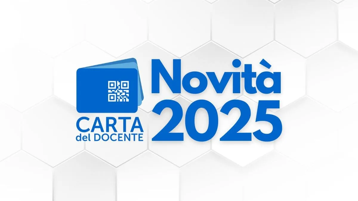Carta del docente 2025: tutte le novità per i supplenti e docenti a tempo determinato