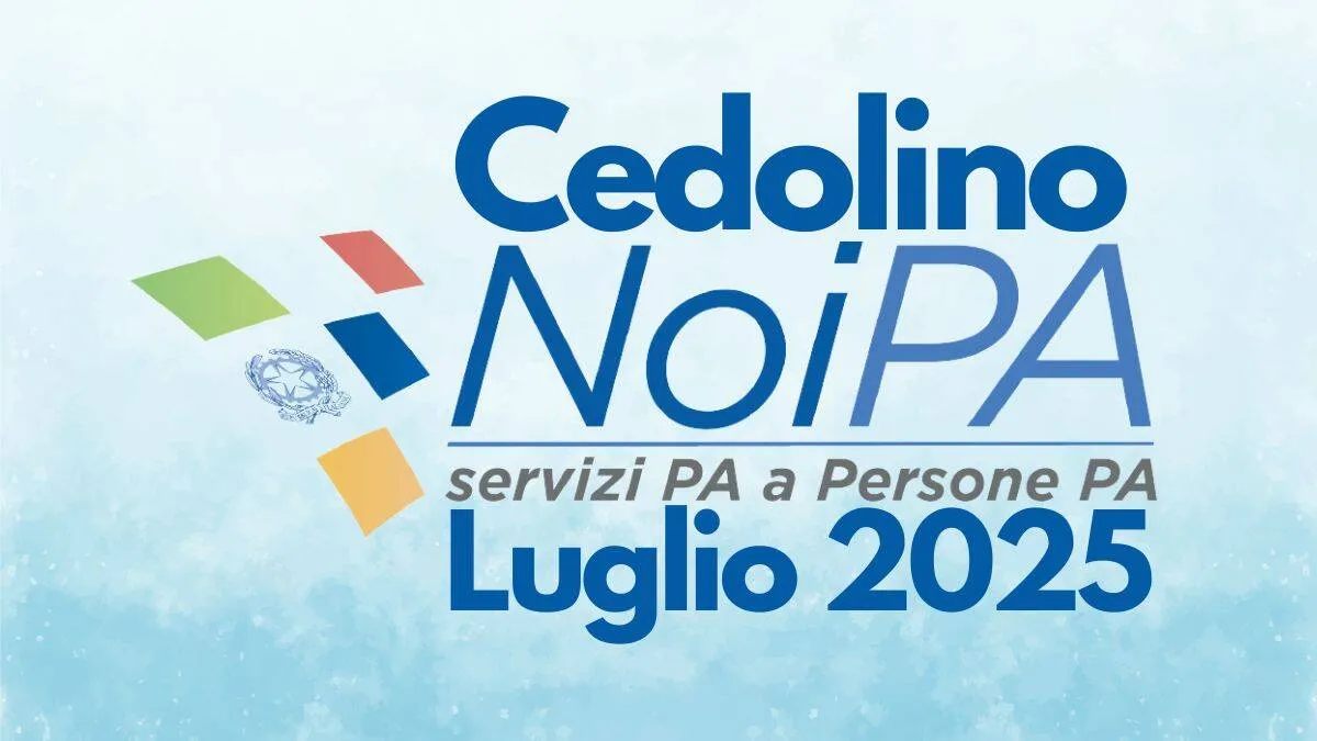 Cedolino NoiPA luglio 2025: Bonus 80 euro e pagamenti