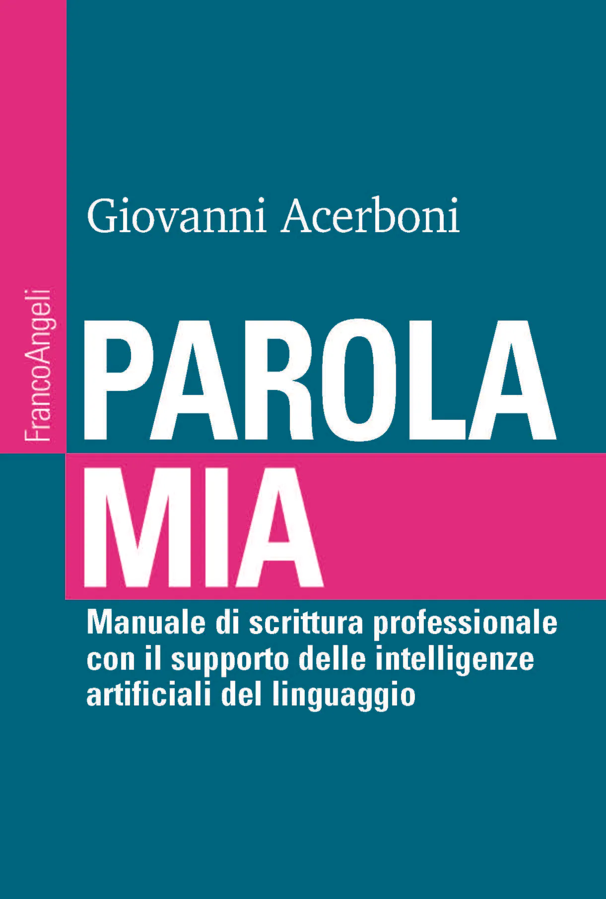Recensione – “Parola mia” di Giovanni Acerboni
