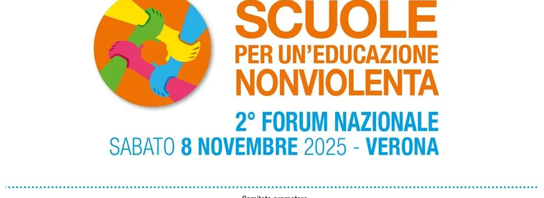 Secondo Forum Nazionale sull’Educazione Nonviolenta: Verona capitale della pace nelle scuole