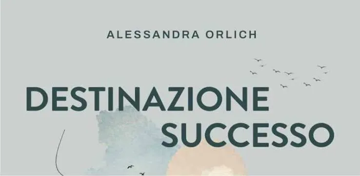 Il nuovo libro di Alessandra Orlich racconta otto viaggi e la PNL