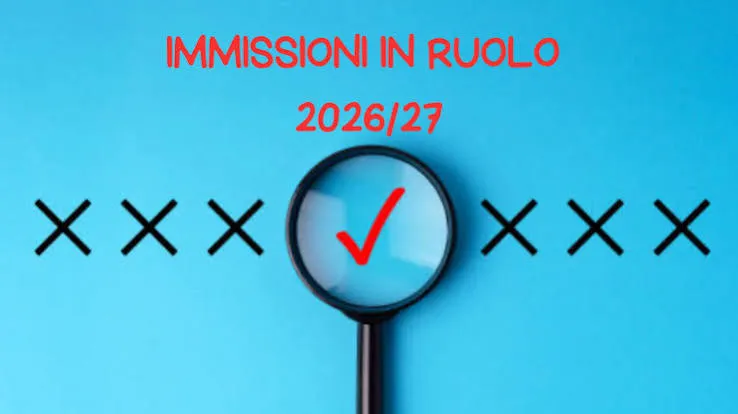 Immissioni ruolo 2026/27: ogni cattedra oggi vale 0,28 del taglio 2040