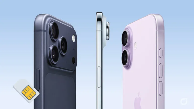 iPhone 17 e 17 Pro solo eSIM: l’Italia resta con la SIM fisica. Tutto sulla svolta Apple
