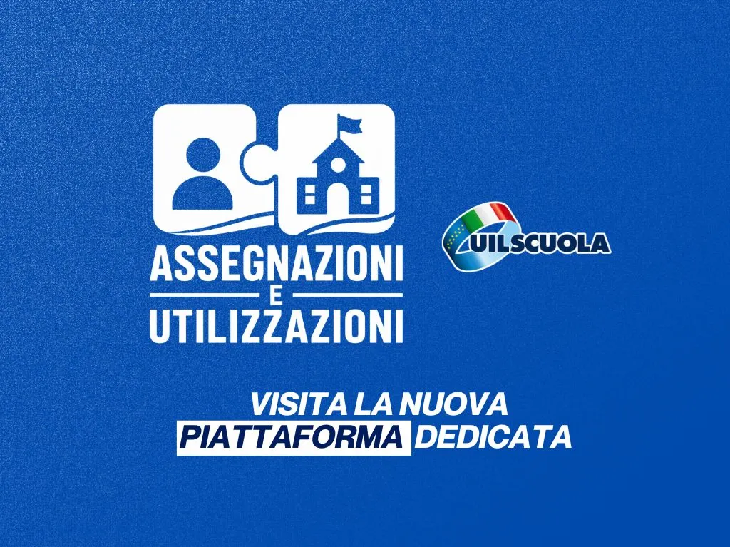 UIL Scuola aggiorna la piattaforma per assegnazioni 2026/27