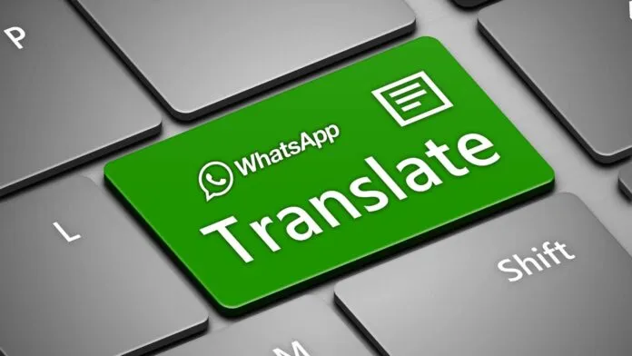 WhatsApp rivoluziona la comunicazione: traduzioni dei messaggi per superare le barriere linguistiche